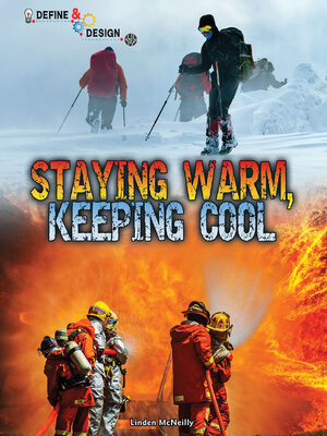 cover image of Staying Warm, Keeping Cool